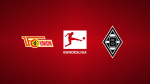 Union Berlin vs. Gladbach