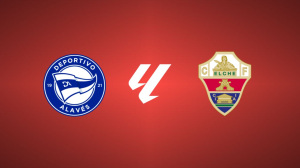 Deportivo Alavés vs. Elche CF