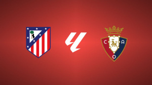 Atlético de Madrid vs. CA Osasuna