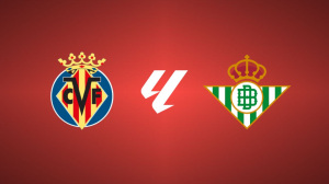 Villarreal CF vs. Real Betis
