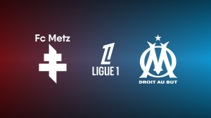 FC Metz vs. OM