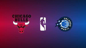 Chicago Bulls vs. Orlando Magic