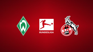 Bremen vs. Cologne