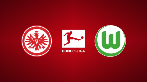 Frankfurt vs. Wolfsburg